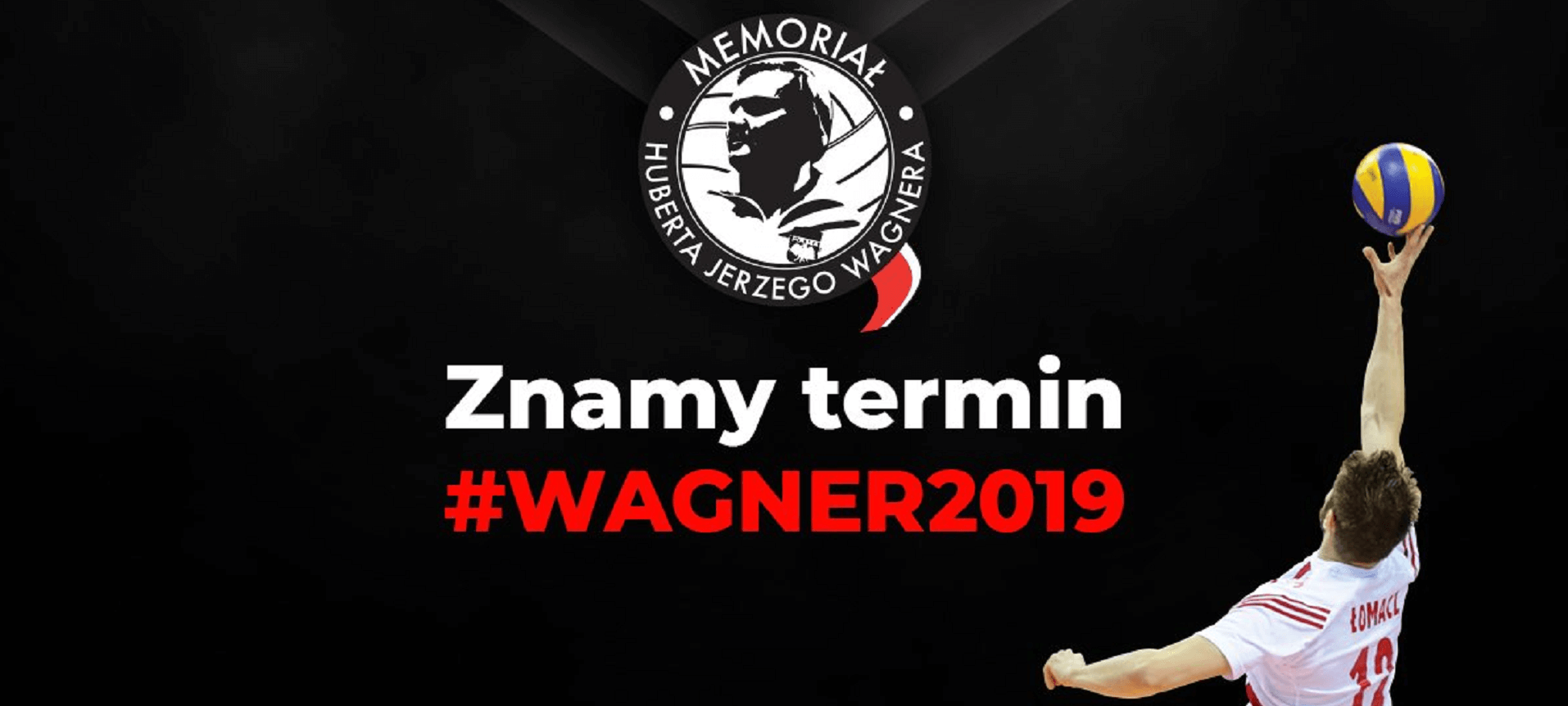 Znamy termin XVII Memoriału Wagnera