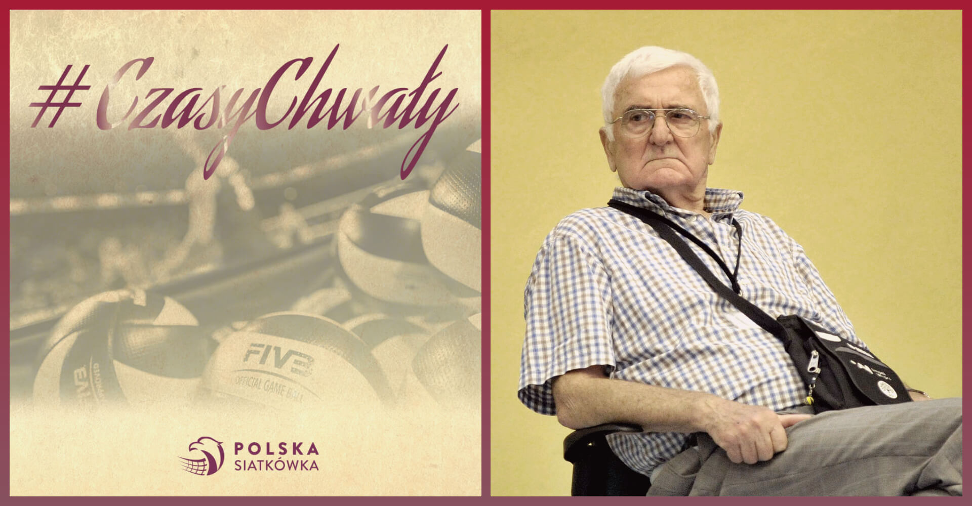 #CzasyChwały. Władysław Pałaszewski: pokochałem siatkówkę