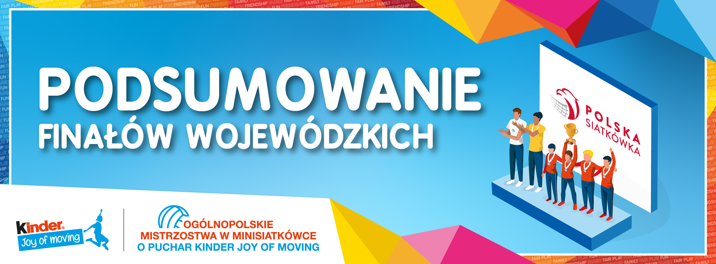 Podsumowanie Finałów Wojewódzkich KINDER JOY of moving sezonu 2021/22