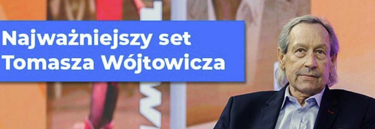 Najważniejszy set Tomasza Wójtowicza