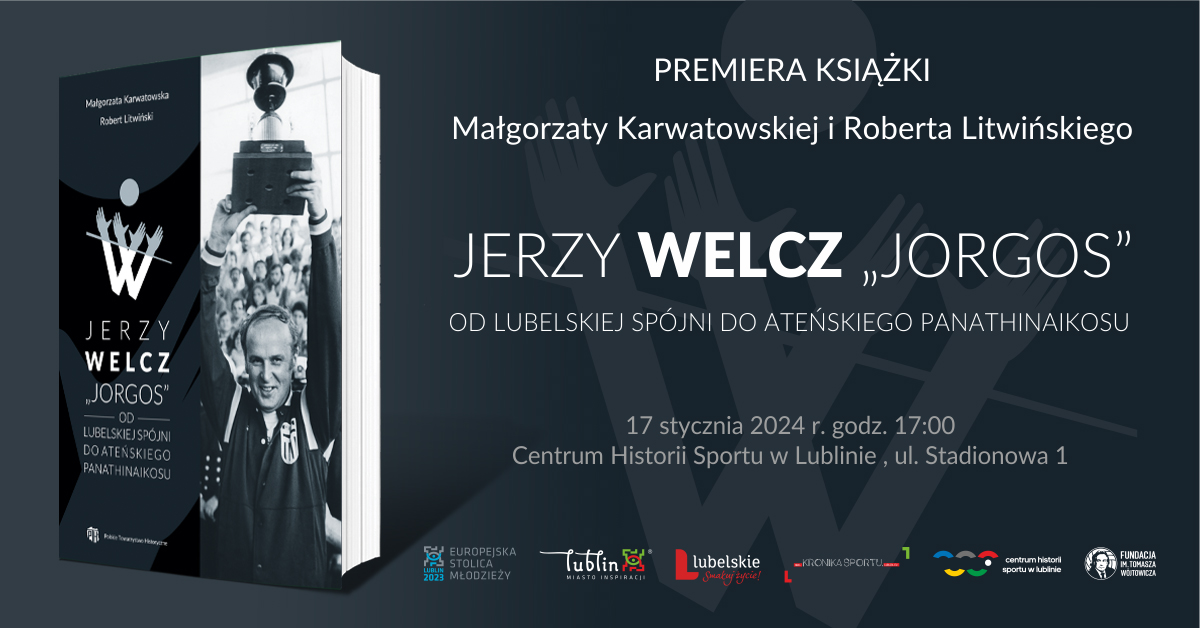 Zaproszenie na premierę książki o trenerze Jerzym Welczu