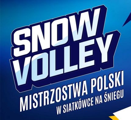 Mistrzostwa Polski w Siatkówce na Śniegu - Snow Volley 2018