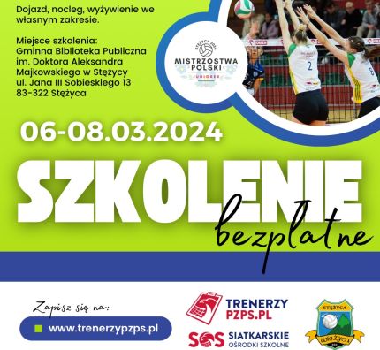 Bezpłatne szkolenie podczas Mistrzostw Polski Juniorek w Stężycy