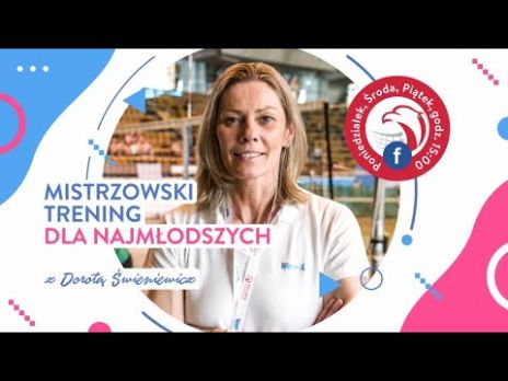 Trening z Dorotą Świeniewicz dla najmłodszych - odcinek X